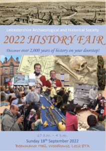 Leicestershire Archaeological and Historical Society are holding their 2022 History Fair at Beaumanor Hall from 10am until 4pm on Sunday 18 September